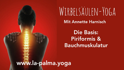 Wirbelsäulen-Yoga... Piriformis & Bauchmuskulstur